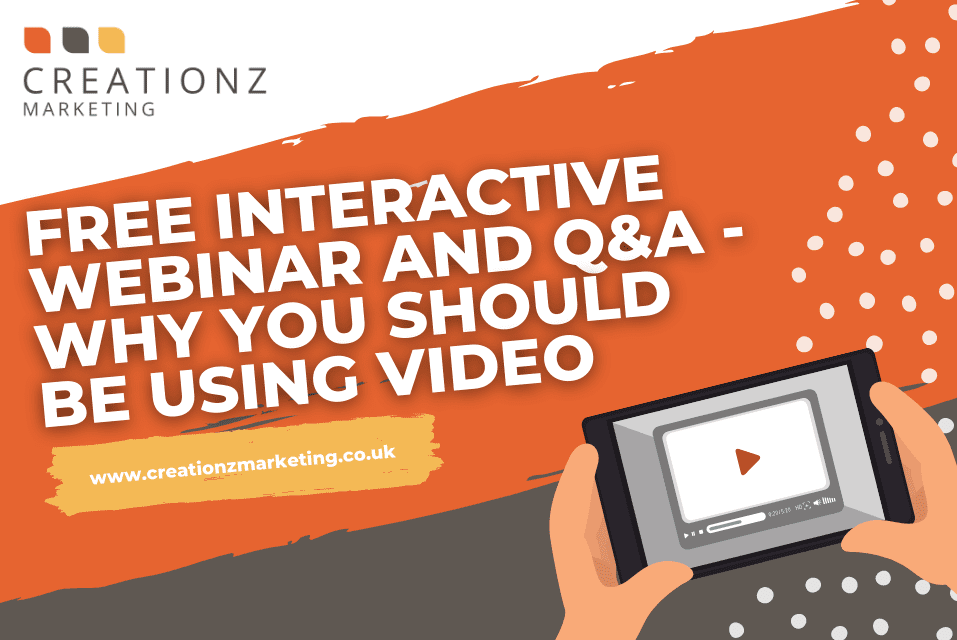 FREE Interactive Webinar and Q&A – Why You Should Be Using Video